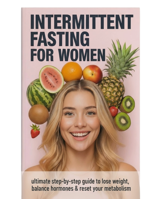 Intermittent Fasting for Women