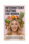 Intermittent Fasting for Women